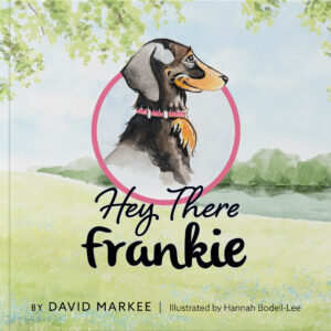 Hey There Frankie